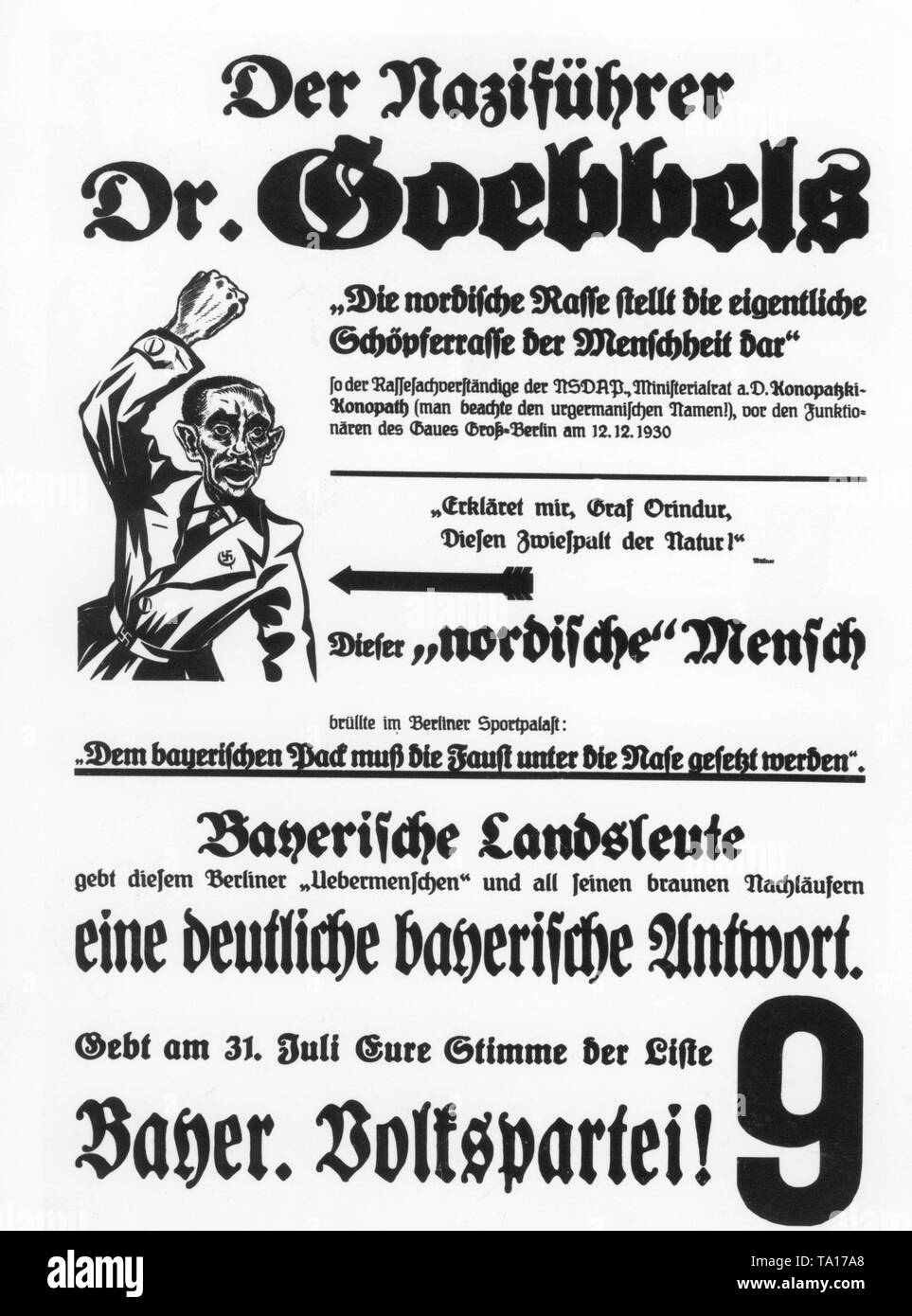 An election poster of the Bavarian People's Party from 1932 campaigning against 'Nazi leader Dr. Goebbles' and the anti-Bavarian statements he made in a speech at the Berlin Sportpalast. Stock Photo