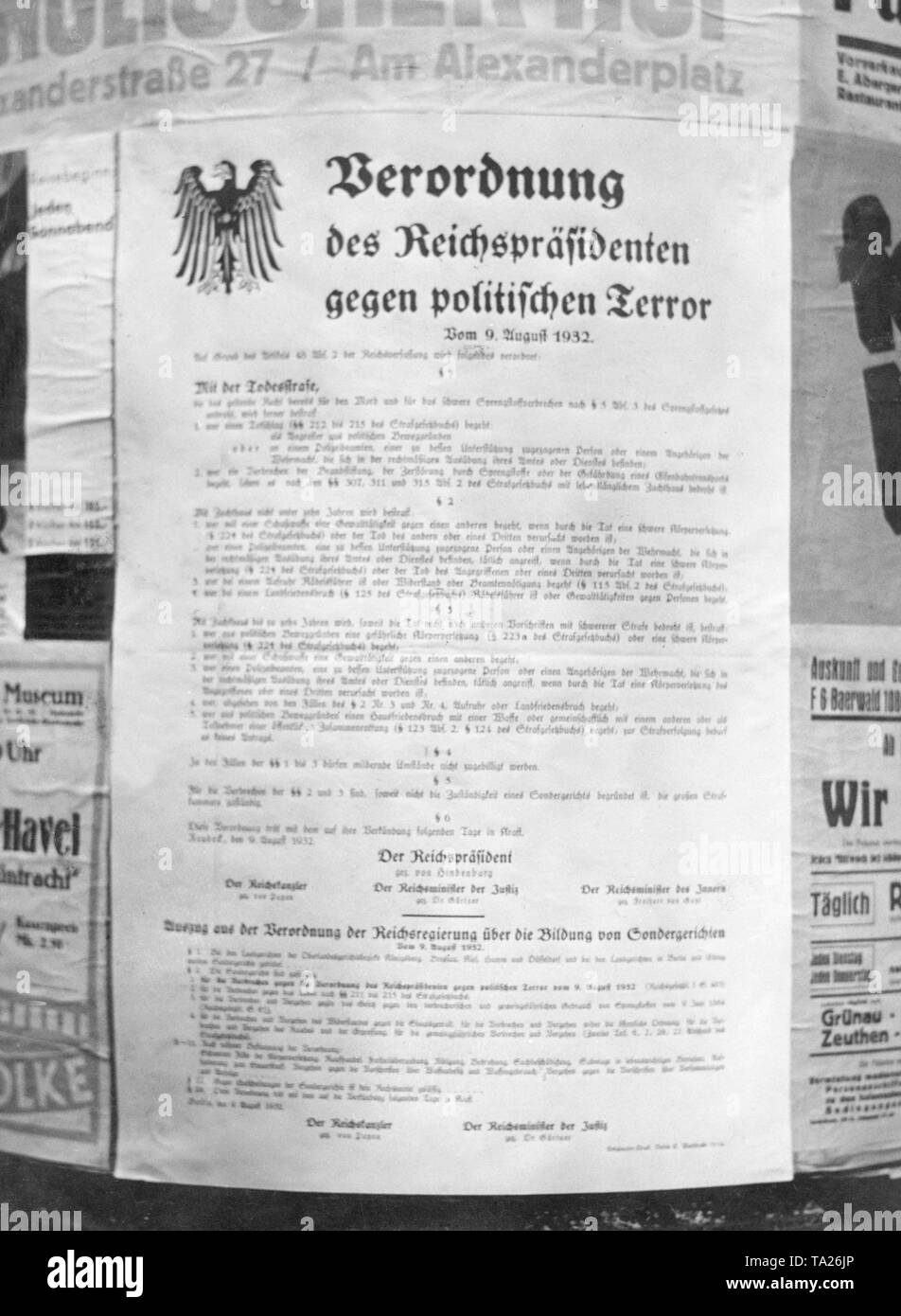 On August 9, 1932, a notice informs the public that the national government under Chancellor Franz von Papen has adopted a regulation against political terror. The death penalty was introduced because of the heavy road battles and civil war-like conditions, use of explosives and political murders. Stock Photo