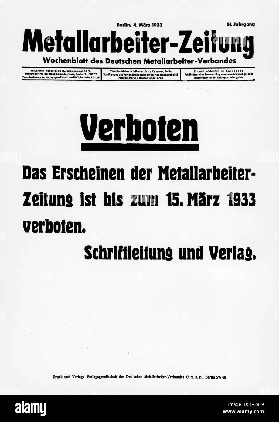 On March 4. in 1933, the German Metal Workers' Union (DMV) newspaper is prohibited by the Nazis Stock Photo