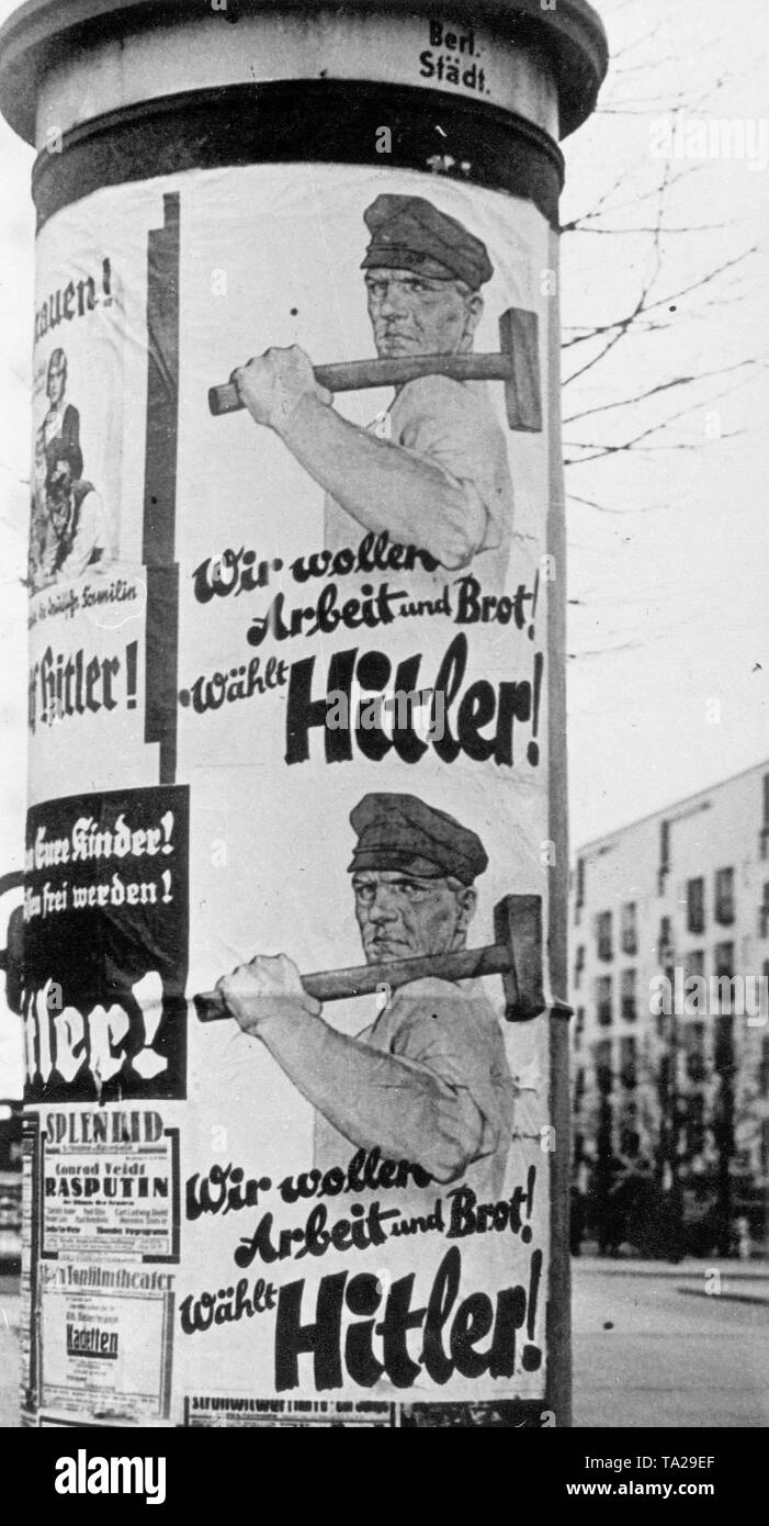 Election poster of the Nazi Party on the Reichstag election in 1932 with the inscription 'We want work and bread! Vote Hitler!'. The poster is trying to attract the votes of the unemployed. Stock Photo