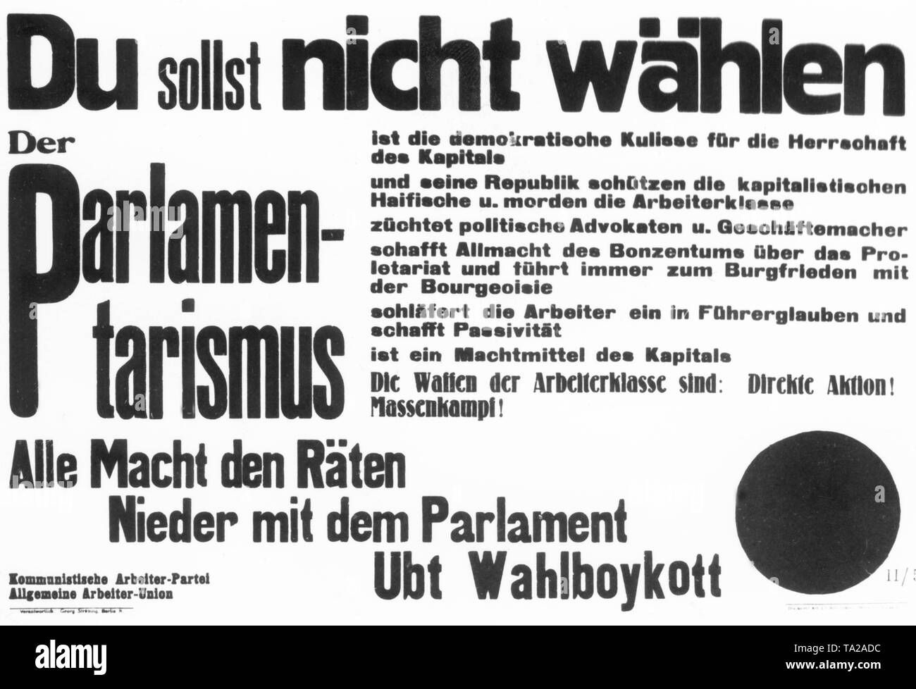 The left wing of the KPD joined the Communist Workers' Party of Germany (KAPD) in early 1920 and called on the workers not to vote. In placards like these they made it clear why they were against elections and parliaments. Stock Photo