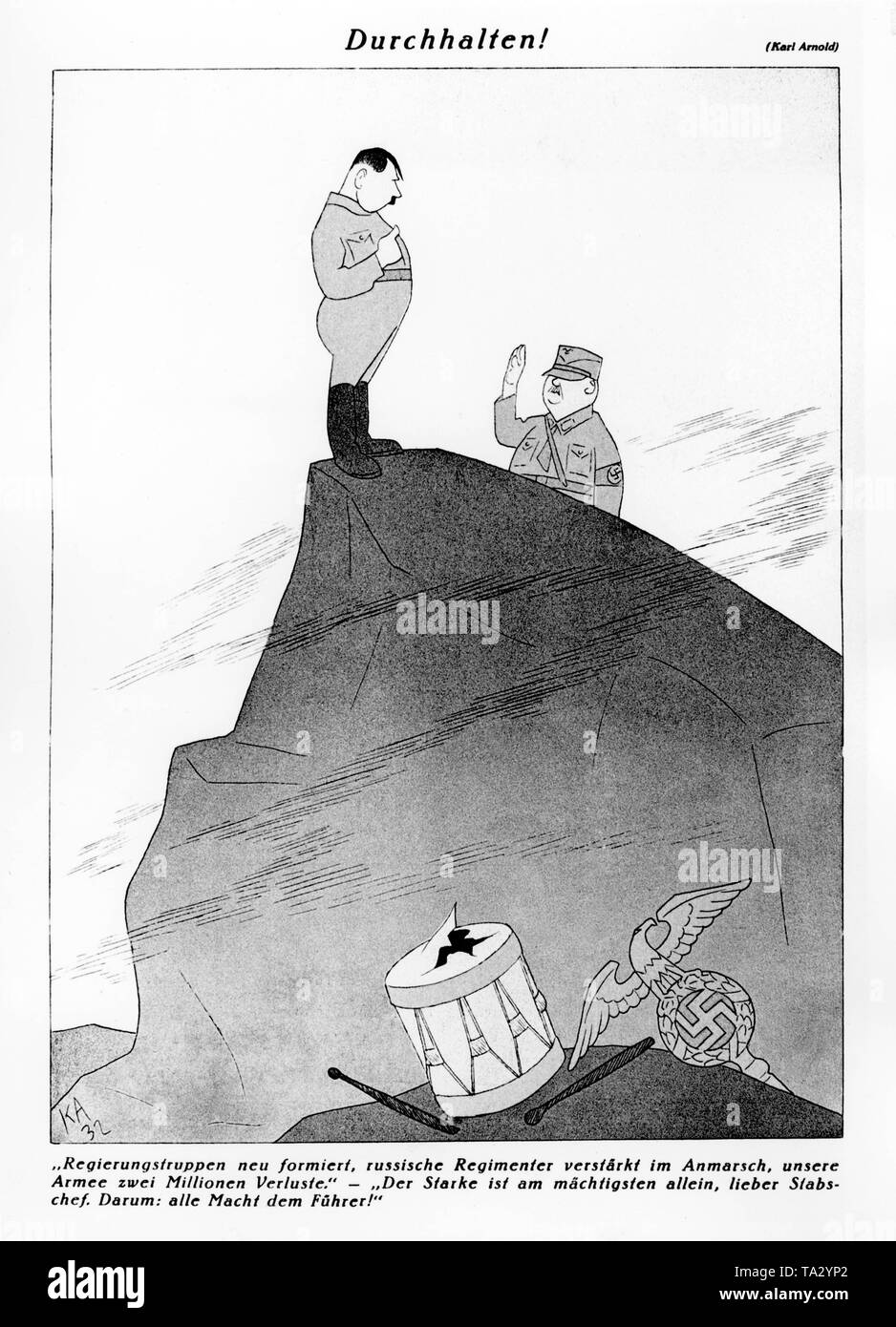 Hitler is depicted together with the Chief of Staff of the SA, Ernst Rohm. The caption of the image is a fictional conversation: 'Hang on!'' Government forces reorganized, Russian regiments strengthened in march, our army suffered two million losses.' 'The strong one is the most powerful alone, chief of staff. Therefore, all power to the Leader! ' Stock Photo