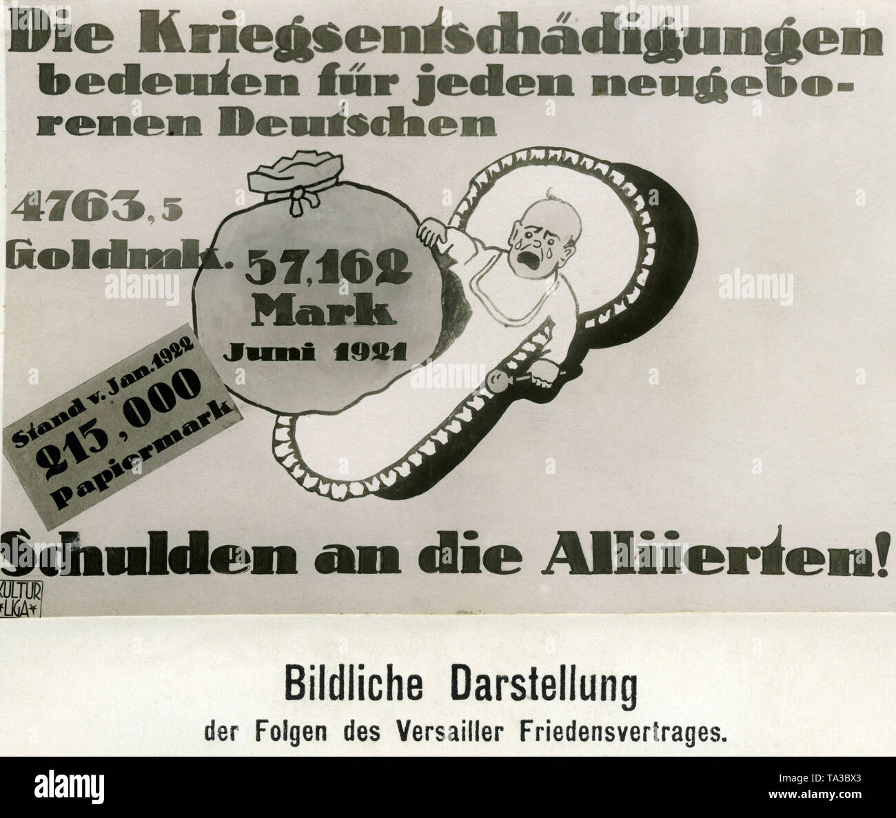In the picture is a baby, that has to carry a sack full of money. Inscription: 'The war indemnities mean 4763.5 Goldmark to every newborn German, debt to the Allies' Stock Photo