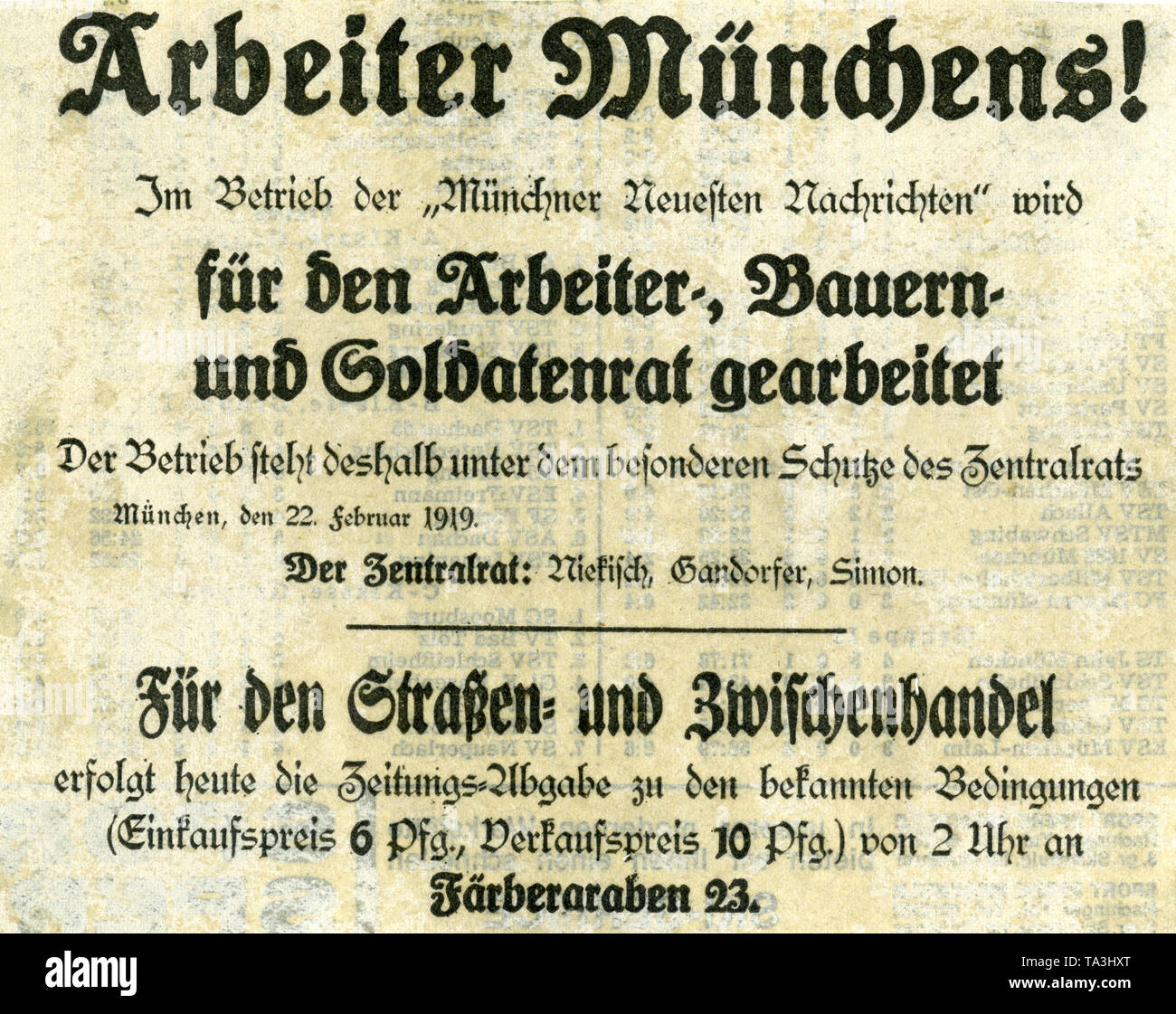 A billposting during the Bavarian Soviet Republic, which informs the workers of Munich about the protection of the 'Muenchner Aktuelles Nachrichten' ('Latest news of Munich') by the Central Council of the Government, decided on 22 February 1919 by the Central Council. Stock Photo