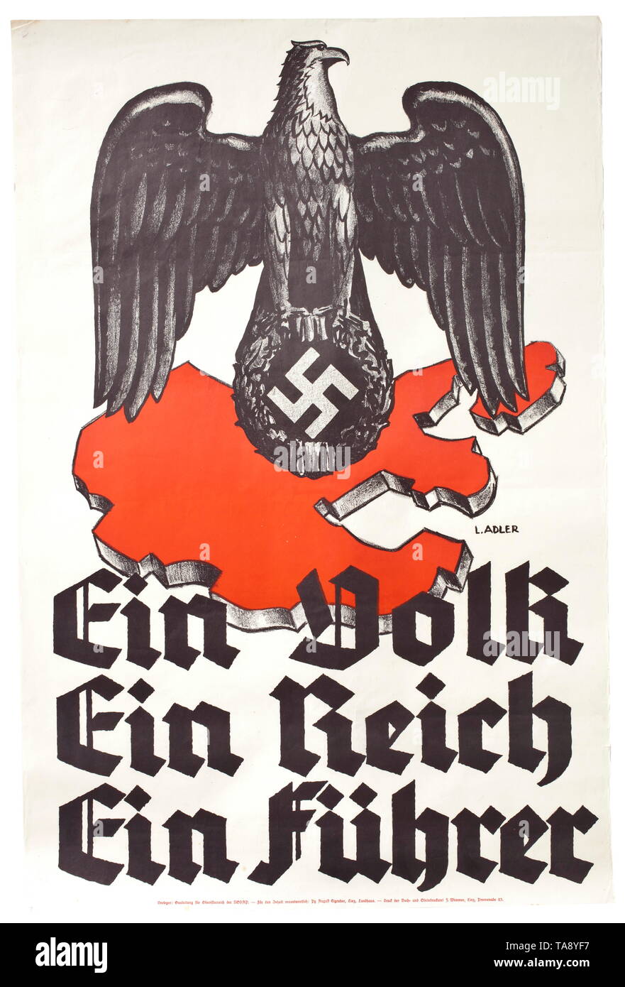 An Austrian propaganda poster 'Ein Volk, ein Reich, ein Führer' design by professor Leo Adler (1897 - 1987) historic, historical, 20th century, Editorial-Use-Only Stock Photo