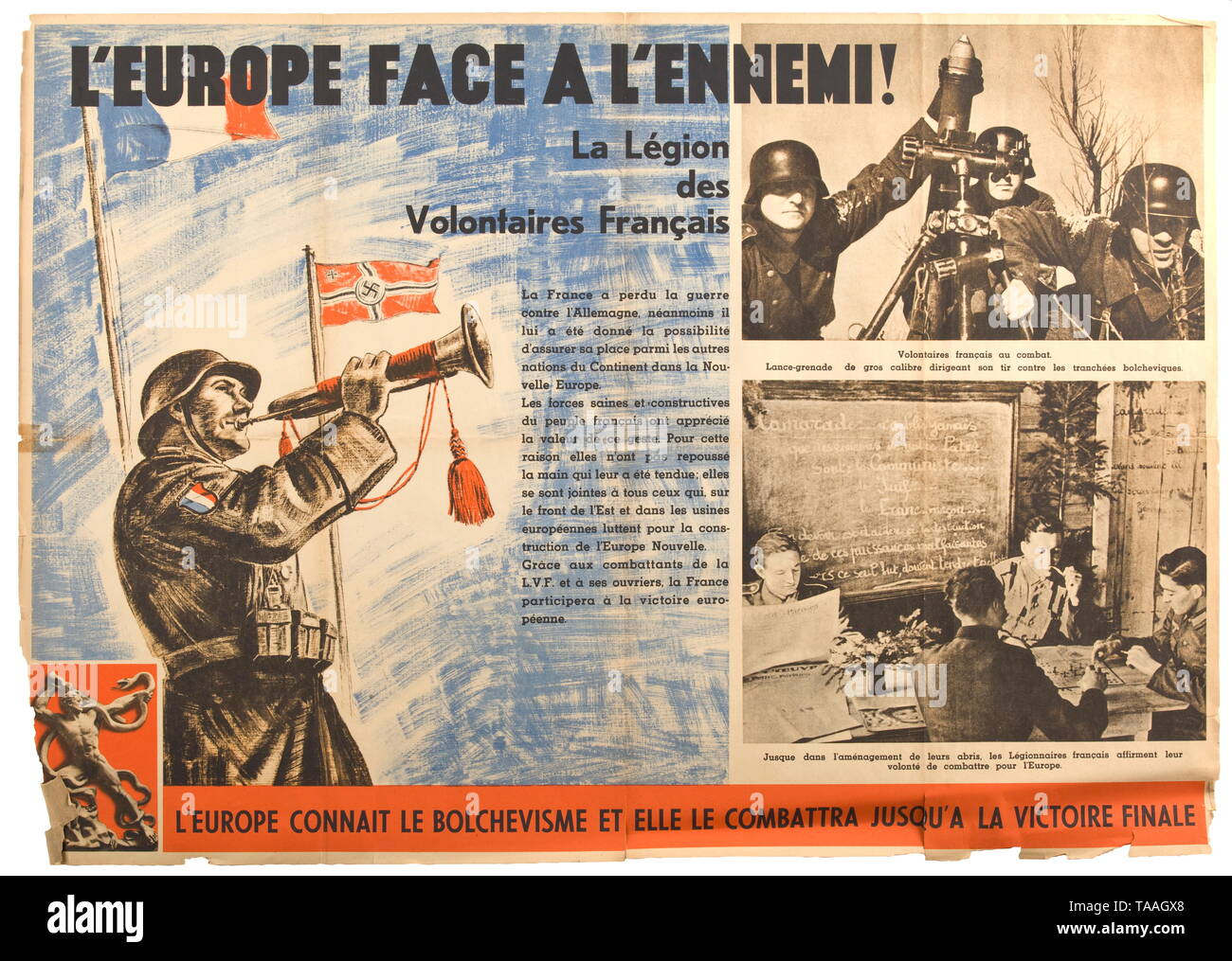 A French propaganda poster 'L'Europe face à  l'ennemi!' Farbige Darstellung eines Trompeters der Legion Volontaires Francais vor französischer und Hakenkreuzfahne, zwei Aufnahmen von Angehörigen der Legion sowie antikommunistischer Text. Gefaltet, Einrisse, Randschäden. Maße 59 x 84 cm. historic, historical, 20th century, Editorial-Use-Only Stock Photo