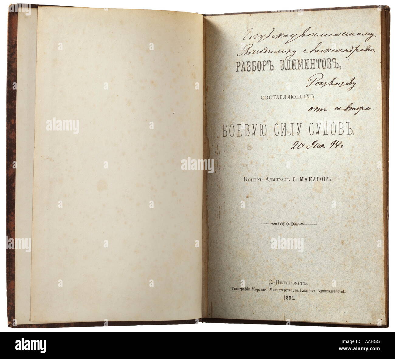 Counter Admiral Stepan Ossipovitch Makarov (1848 - 1904) - a book with handwritten dedication to Counter Admiral Vladimir Alexandrovitch Razvozov (1841 - 1893) Analysis of elements of the naval forces. Published by the Russian Navy Ministry in St. Petersburg in 1894. 106 pages in total. The first page with handwritten Cyrillic dedication in ink (tr.) 'To the highly esteemed Vladimir Alexandrovitch Razvozov by the author, 20 Jan. 94'. Dimensions 23 x 15.5 cm. Rare. Stepan Ossipovitch Makarov, famous Russian admiral, polar explorer, oceanographer a, Additional-Rights-Clearance-Info-Not-Available Stock Photo