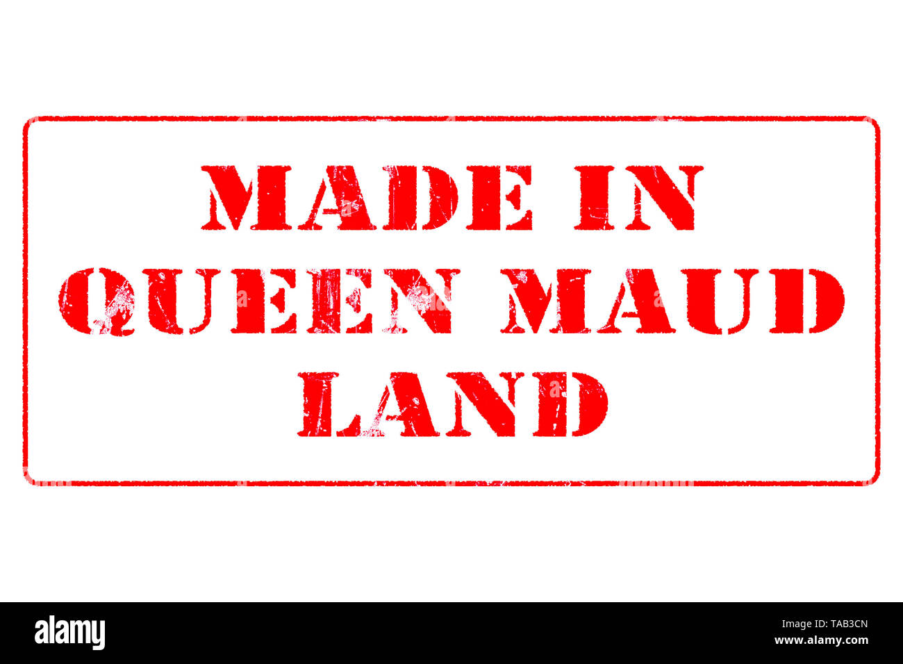 Rubber stamp with red ink on white background concept reading Made In Queen Maud Land Stock Photo
