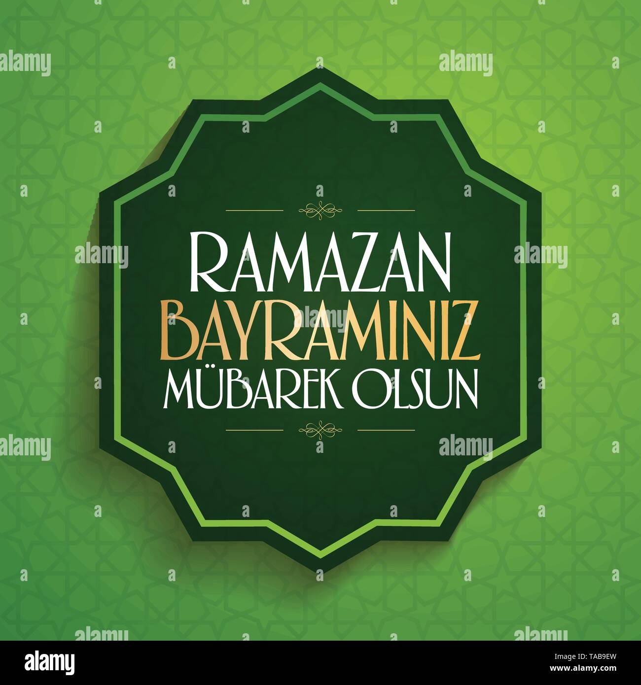Eid alFitr Mubarak Islamic Feast Greetings (Turkish Ramazan Bayraminiz Mubarek Olsun) Holy