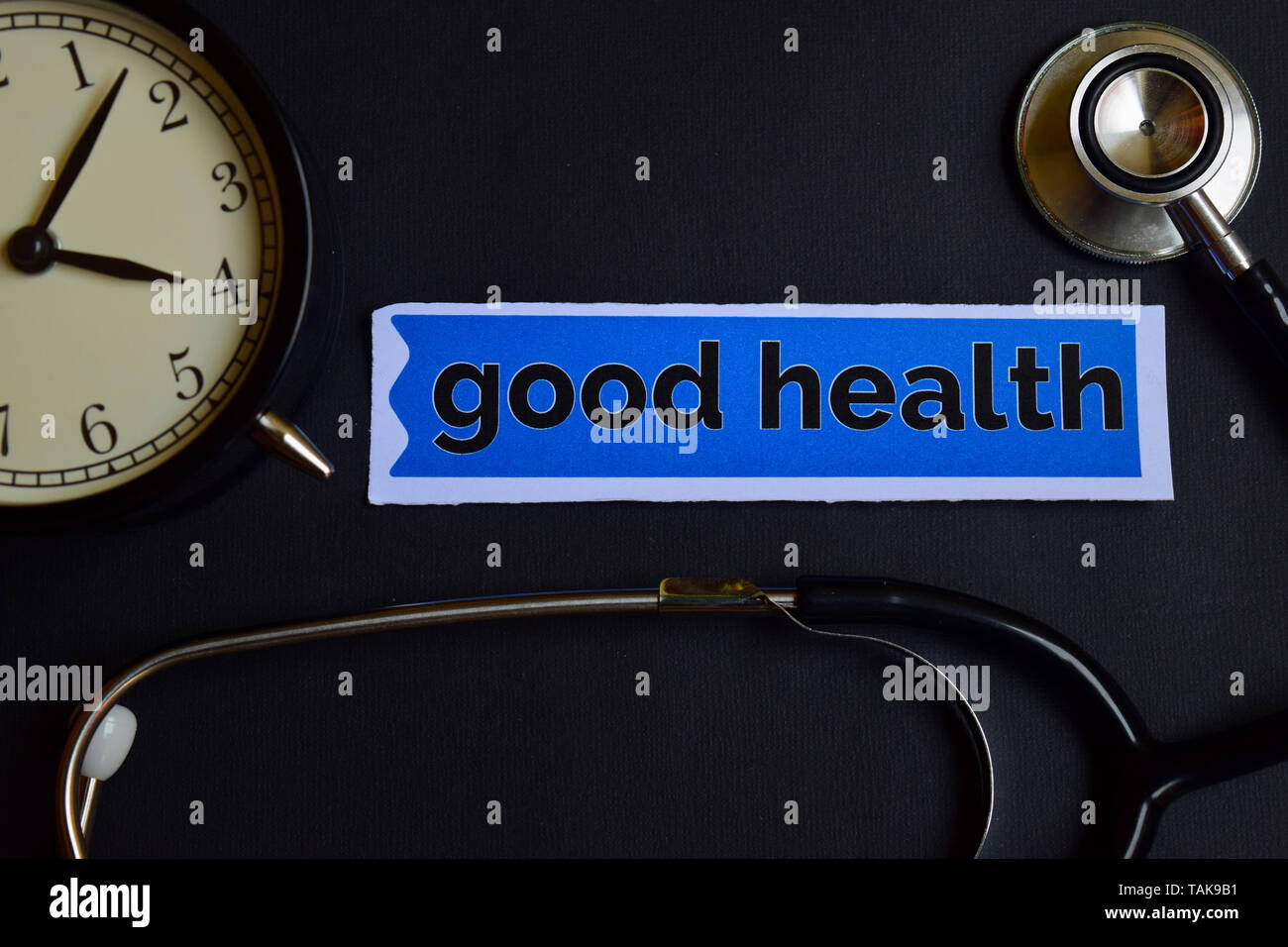 Good Health on the print paper with Healthcare Concept Inspiration