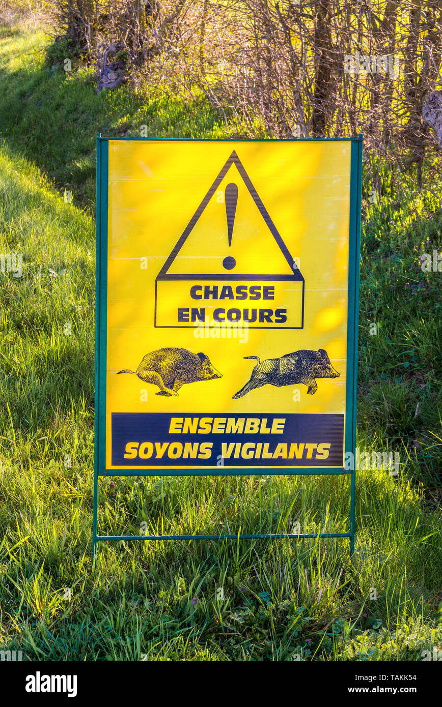 Motorists warning sign for animal hunt in progress France Stock Photo