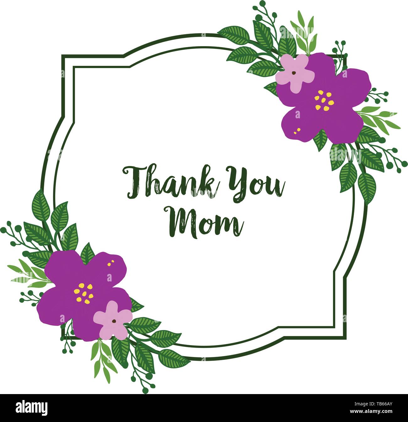Vector Illustration Beautiful Purple Wreath Frame With Writing Thank You Mom Hand Drawn Stock Vector Image Art Alamy