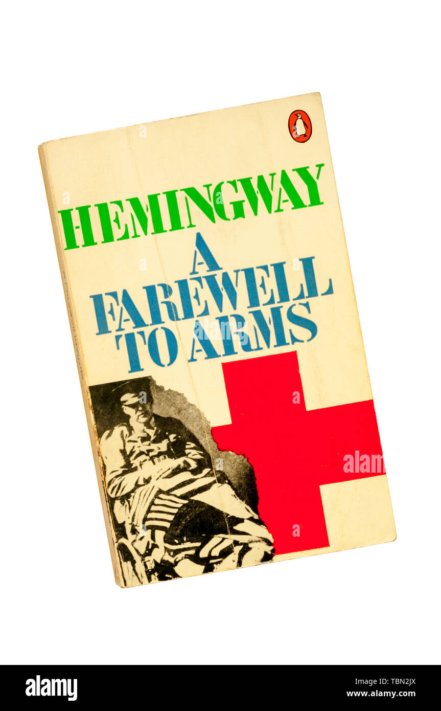 A Farewell To Arms Book High Resolution Stock Photography And Images Alamy