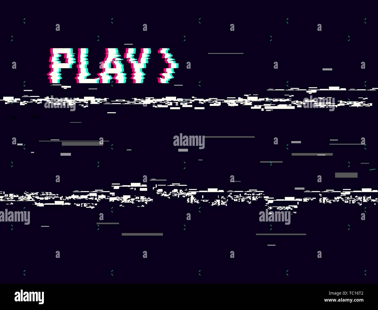 VHS glitch. Play effect background. Retro playback concept. 8 bit pixel inscription. Glitched lines noise. No signal. Vector illustration Stock Vector