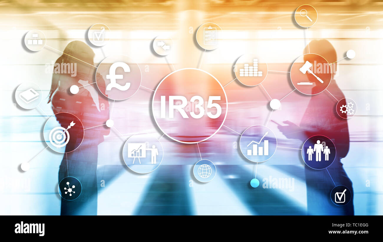 IR35 finance concept. United Kingdom tax law, tax avoidance. Stock Photo