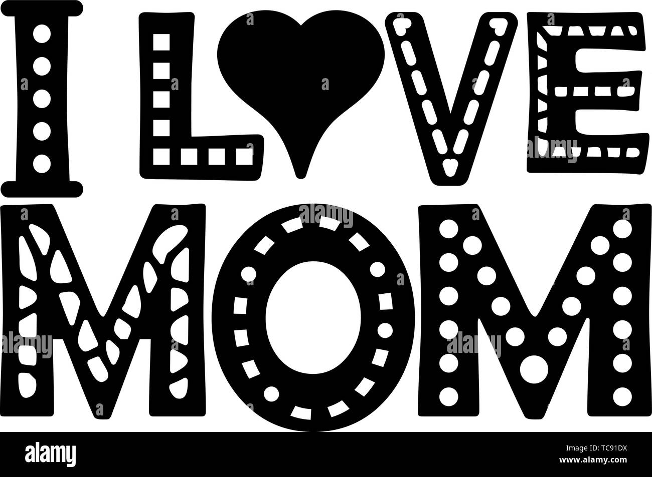 I love mom -  black inscription. Large bold letters with patterns. Processed digital paper. Autors custom style. For plotters, vinyl, sticker, T-shirt Stock Vector