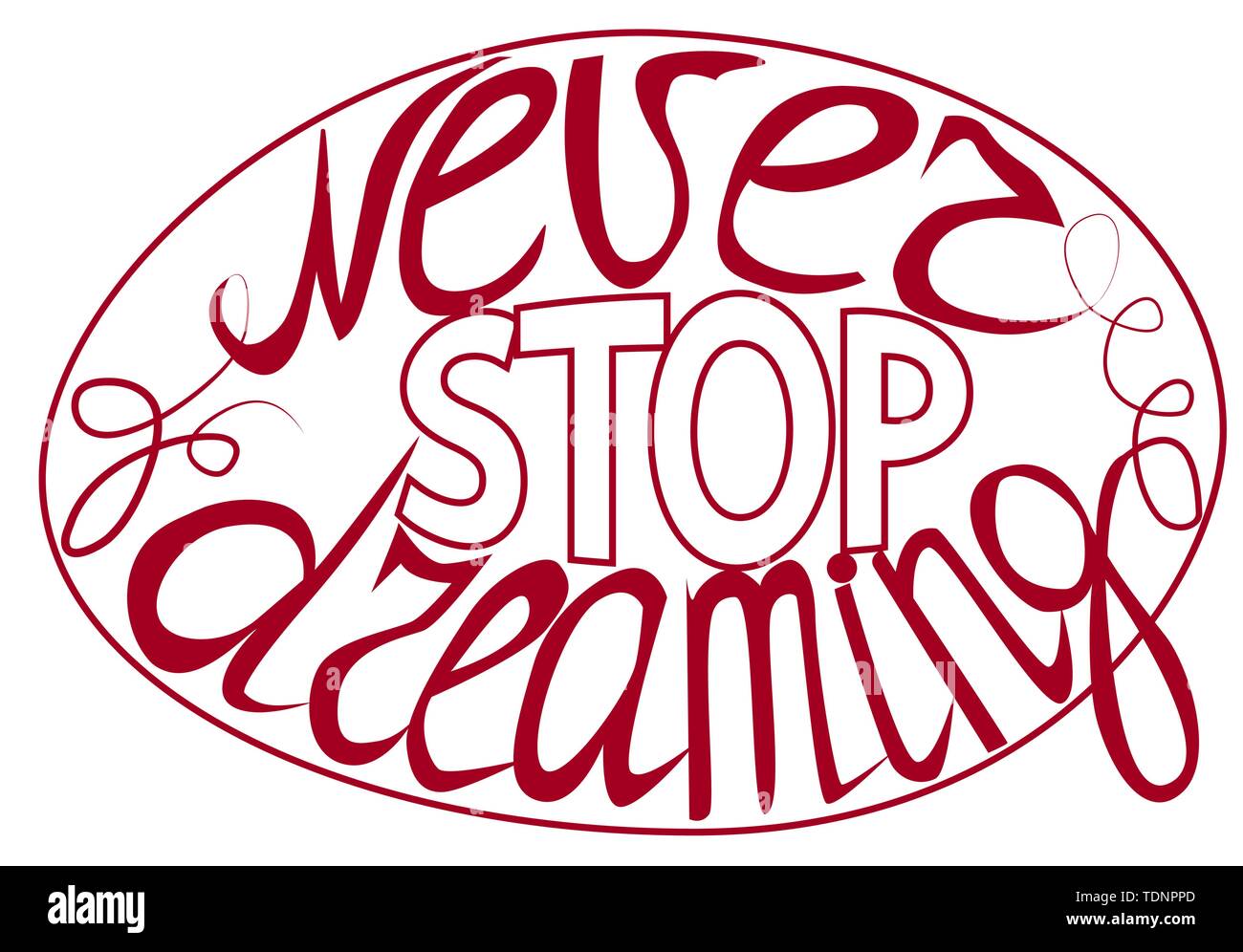 Never stop dreaming - hand lettering Inspirational quote, typography ...