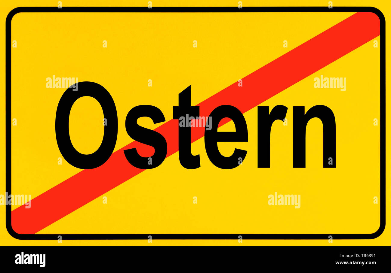 city limit sign Ostern, Easter, Germany Stock Photo