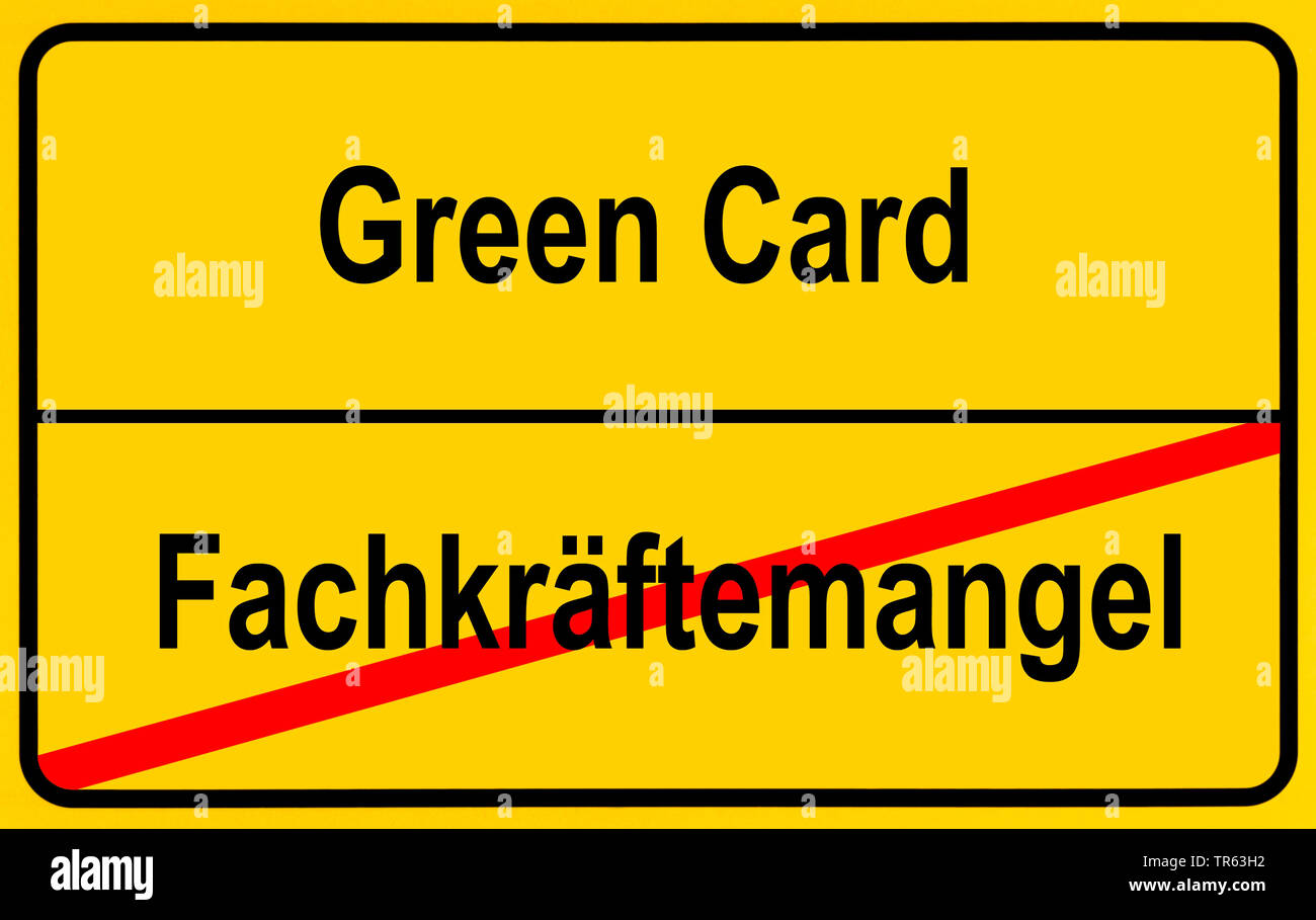 city limit sign Green Card / Fachkraeftemangel, Green card / skilled worker shortage, Germany Stock Photo