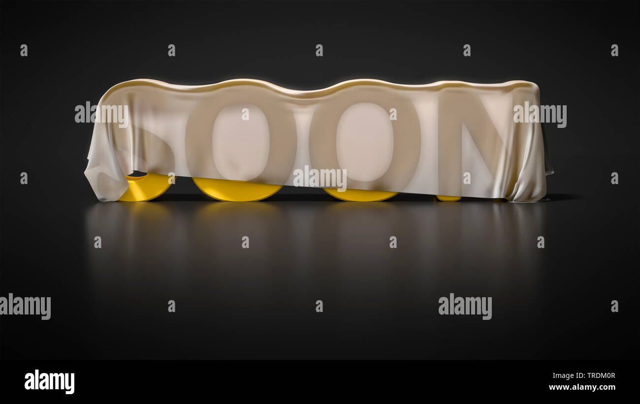 3D computer graphic, illustration of the word SOON in yellow letters, coverd by a rag Stock Photo