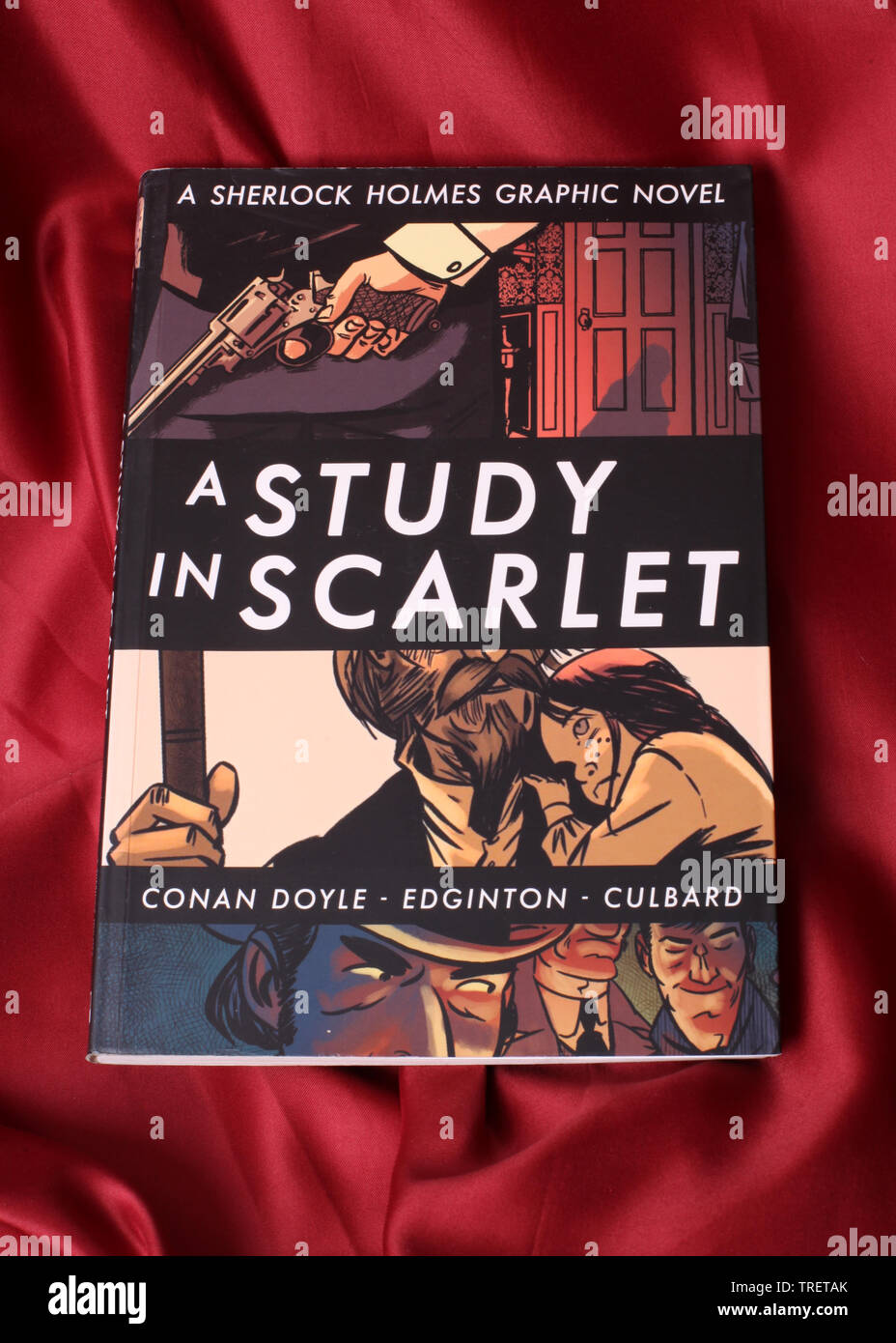 Sir Arthur Conan Doyle's Sherlock Holmes A Study in Scarlet graphic novel adaption by Edginton and Culbard, 2010, book cover Stock Photo