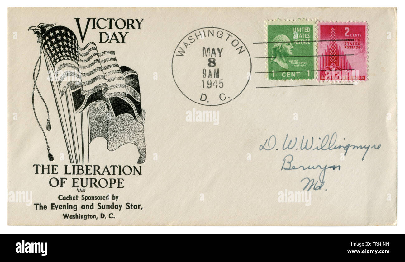Washington, D.C., The USA - 8 May 1945: US historical envelope: cover with a cachet Victory Day, The Liberation Of Europe, flags of the USA, UK, USSR Stock Photo