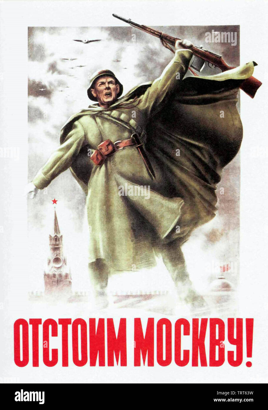DEFEND MOSCOW 1941 Soviet poster Stock Photo