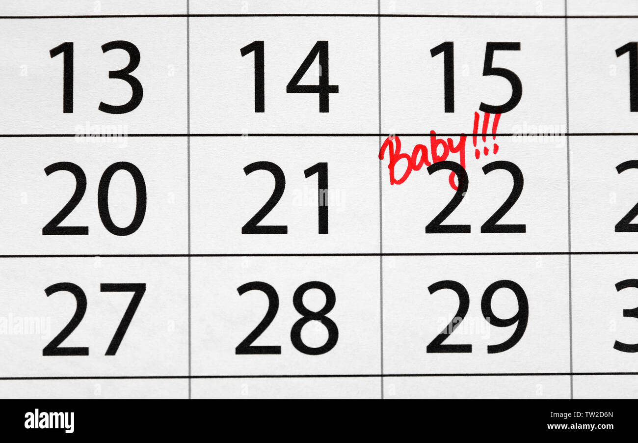 Marked date with word BABY in pregnancy calendar, close up Stock Photo - Alamy marked-date-with-word-baby-in-pregnancy-calendar-close-up-stock-photo-alamy