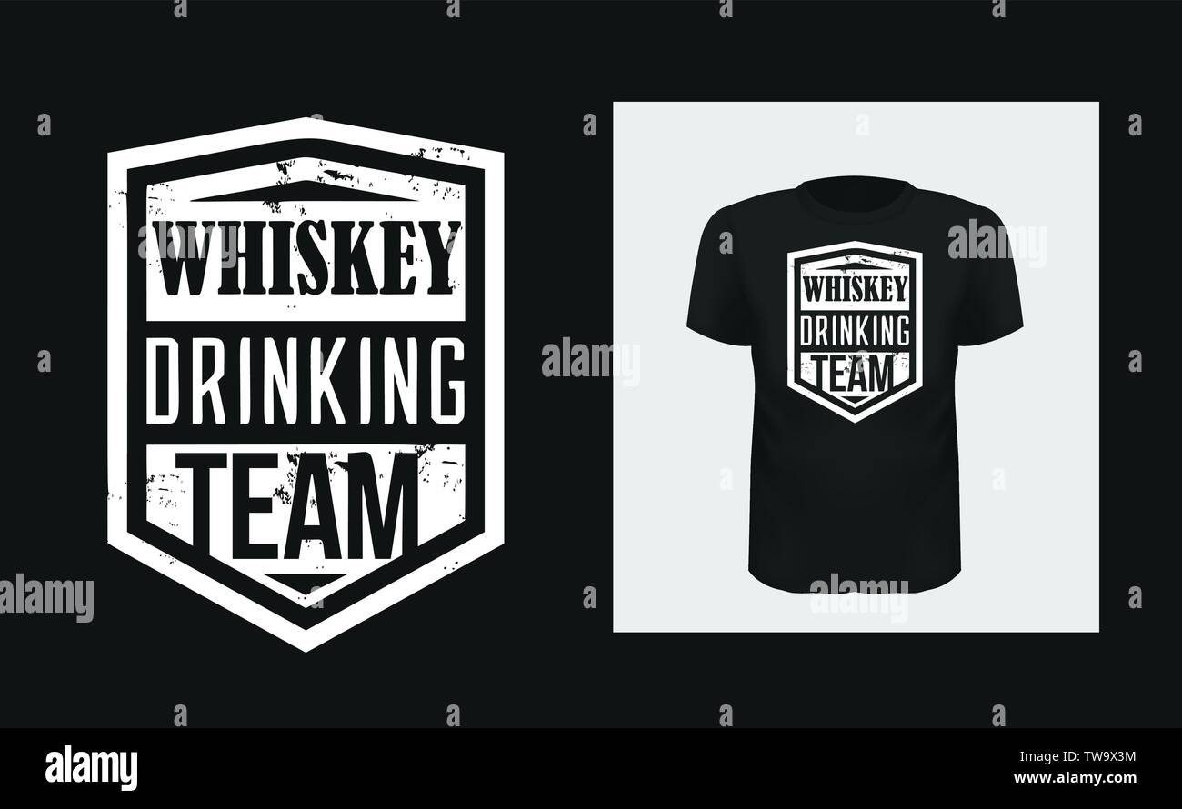 Whiskey drinking team t shirt print design Stock Vector