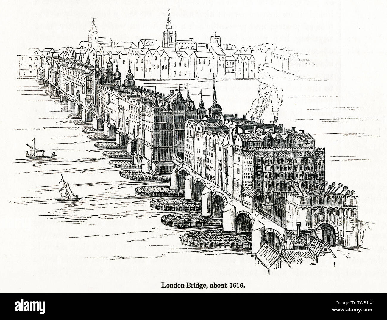 Old London Bridge, showing the Southwark gatehouse with spiked heads of executed criminals upon Old London Bridge, showing the Southwark gatehouse with spiked heads of executed criminals upon