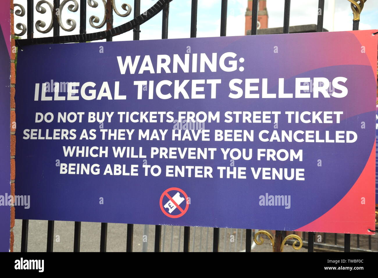 Sign warning of illegal ticket sellers at the entrance to the ICC Cricket World Cup 2019 at Lancashire Cricket Club, Old Trafford, Manchester. The 2019  International Cricket Council (ICC) Cricket World Cup is being hosted by England and Wales from May 30th to July 14th, 2019. Six matches are being held at Old Trafford, Manchester, more than at any other venue. Stock Photo