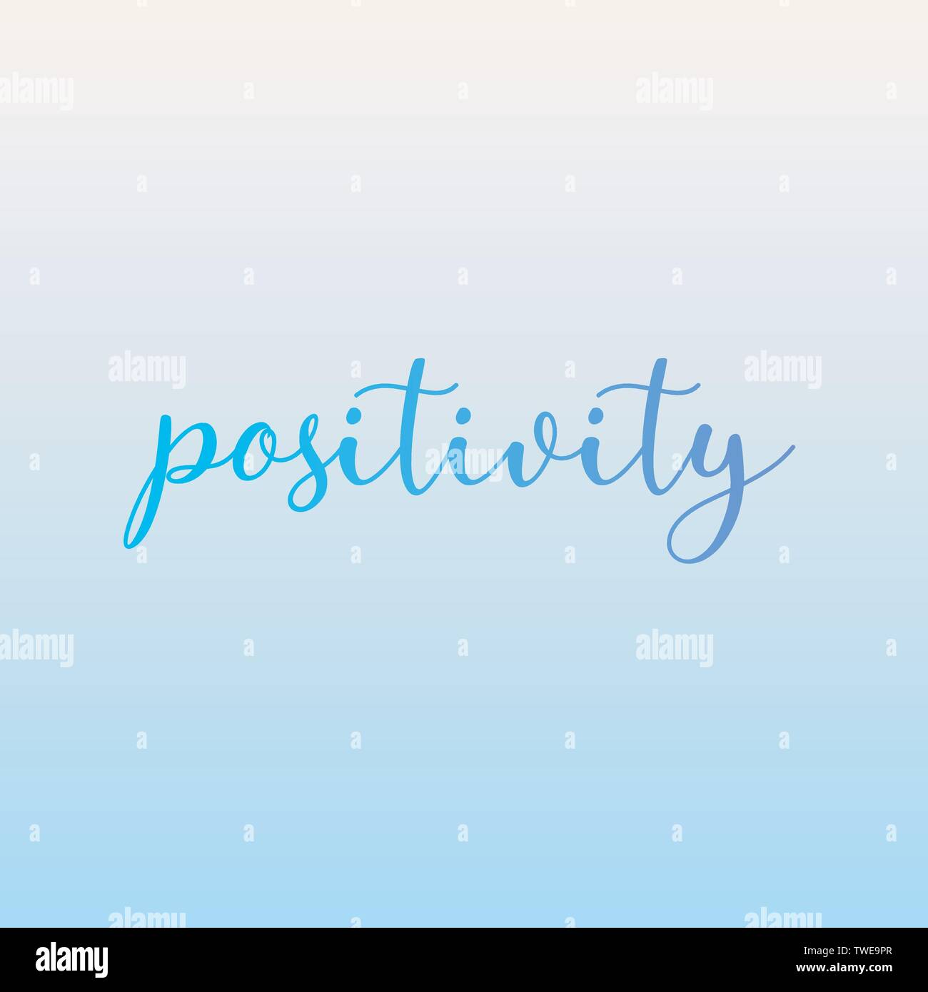 Positivity motivational quotes positive affirmations- positivity predates negativity Stock Vector
