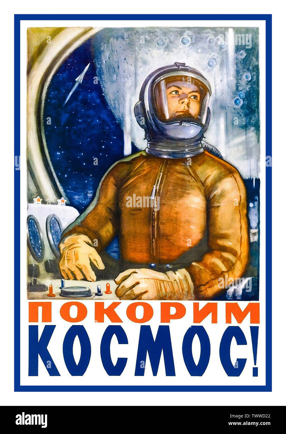 Vintage Russian Propaganda Space Race Poster 'Let’s conquer Space!' Russian Soviet USSR space propaganda with the moon featured in background 1960. by L. Golovanov. Stock Photo