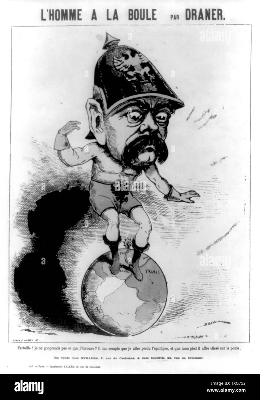 The Man on the Ball : Cartoon of Otto von Bismarck, Prussian statesman, having difficulty balancing on the world - his left foot is on France French cartoon published during the Franco-Prussian War (1870-1871) Stock Photo