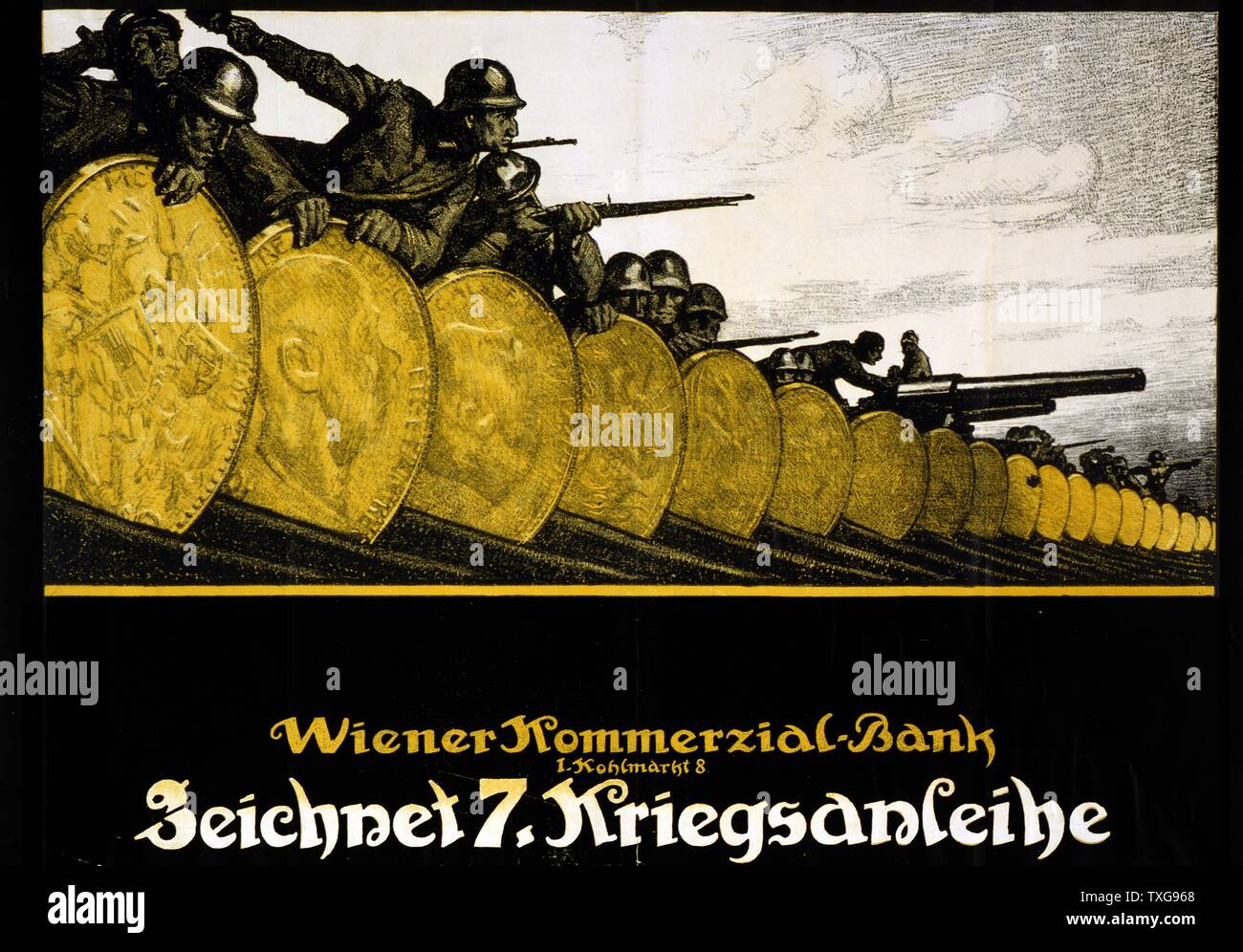World War I   : Subscribe to the 7th War Loan Vienna Commercial Bank, Austrian poster shows soldiers and their weapons behind a barricade of gold Lithograph Stock Photo