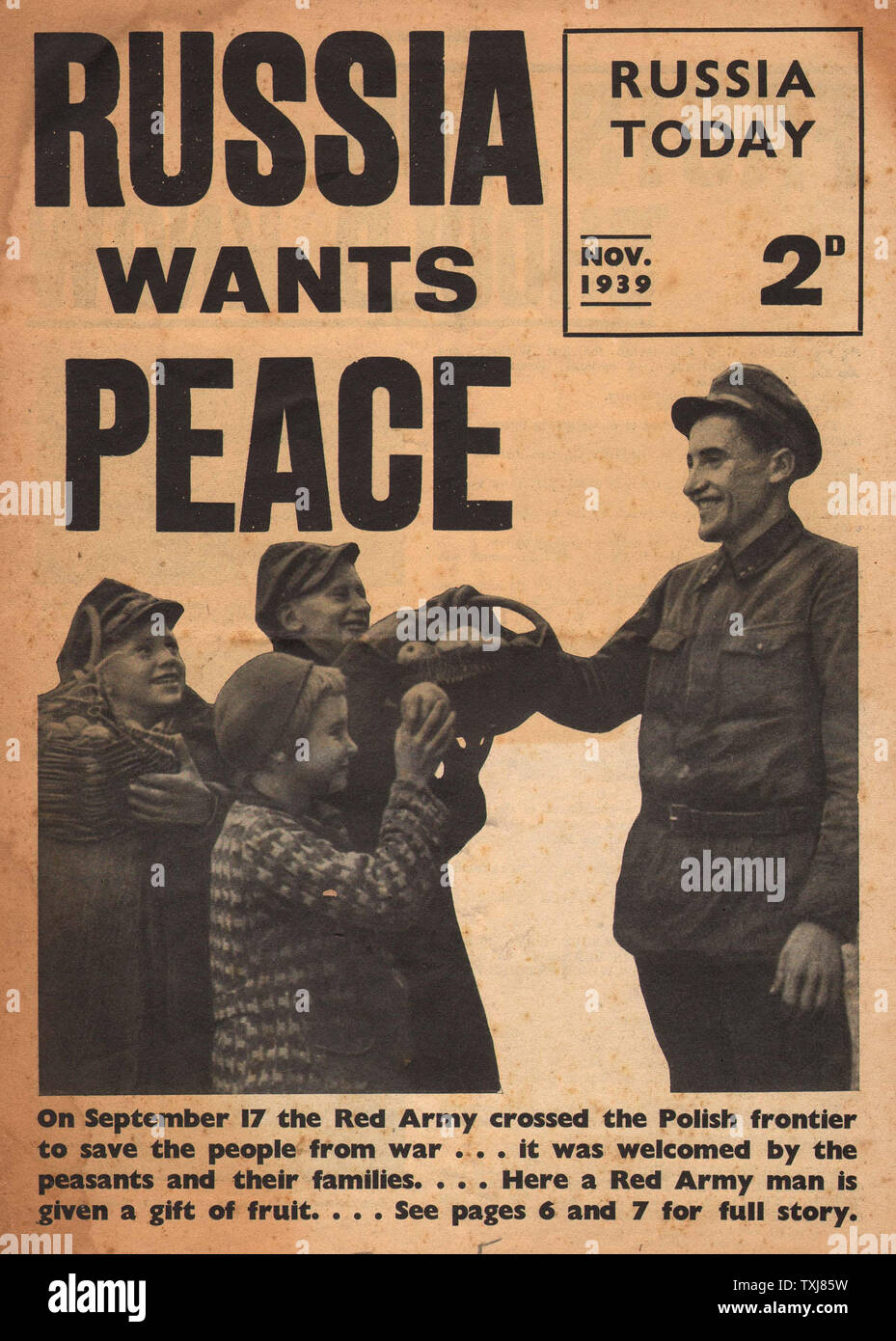 1939 Russia Today Russia Wants Peace pro-Communist propaganda Stock Photo