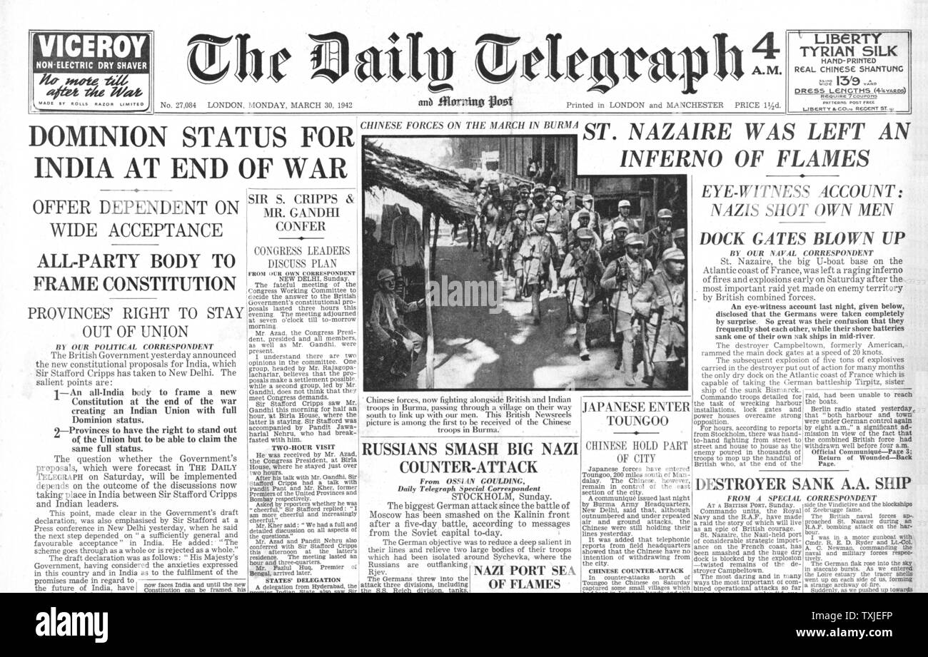 1942 front page Daily Telegraph British Commando Raid on Docks at St.Nazaire, Japanese Forces enter Toungoo and India offered full dominion rights Stock Photo