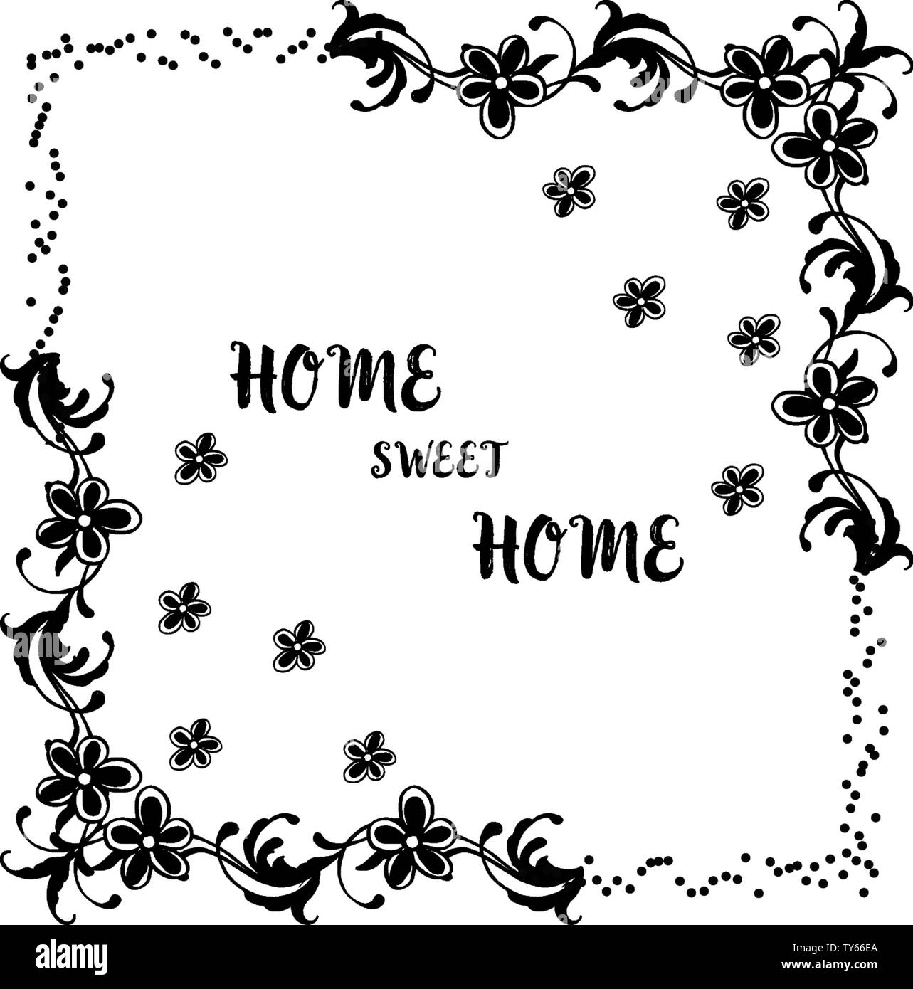 Vector illustration card of home sweet home with cute flower frame hand ...