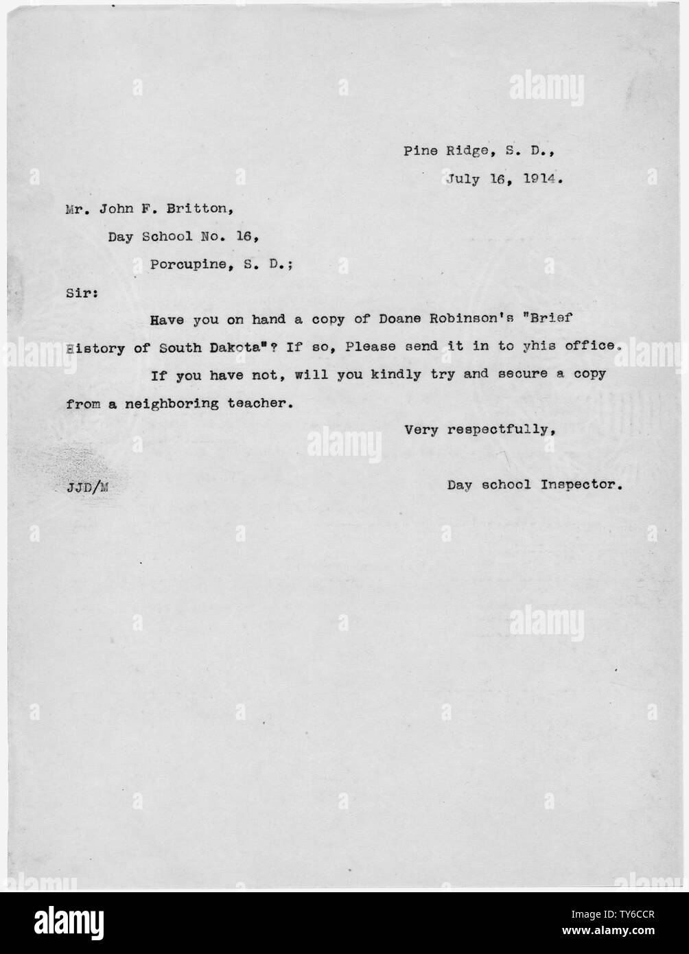 J.J. Duncan to John F. Britton, Teacher, Day School Number 16, Porcupine, South Dakota Stock