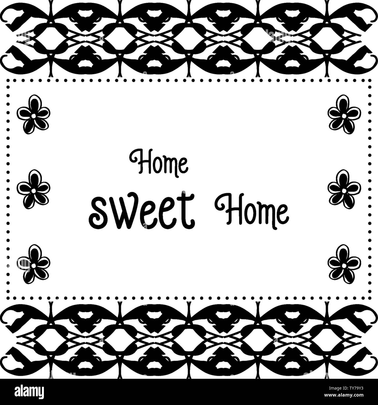 Vector illustration greeting card home sweet home with beautiful flower ...