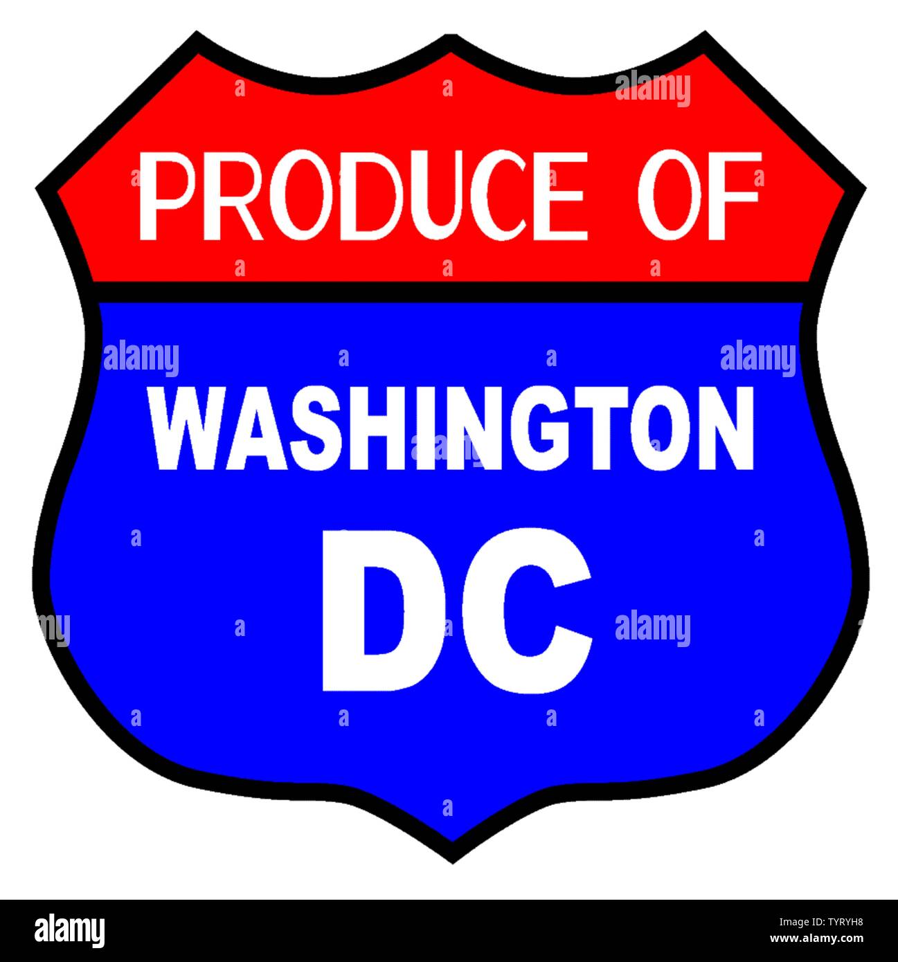 Route 66 style traffic sign with the legend Produce Of Washington DC ...