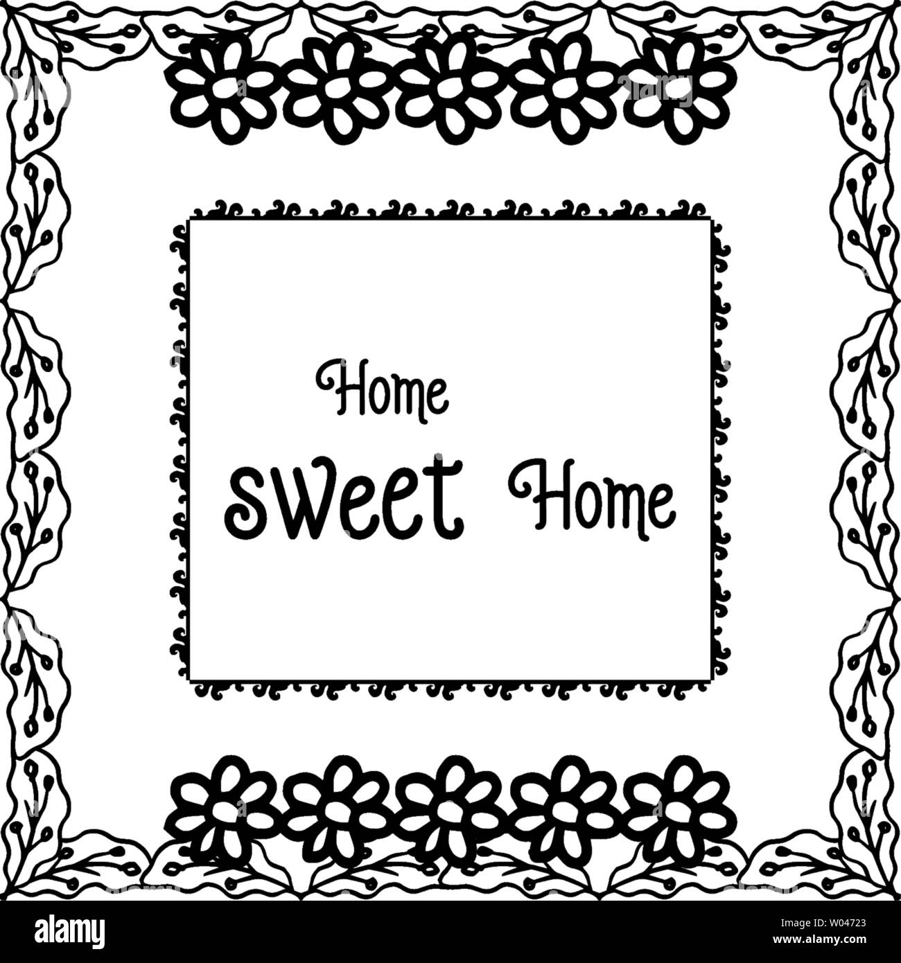 Vector illustration writing home sweet home with various flower frame