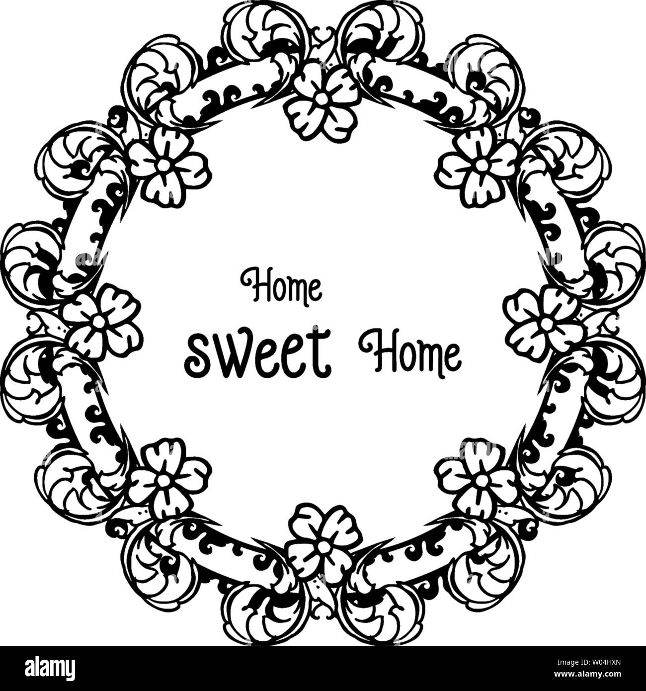 Vector illustration cute flower frame with decorative home sweet home ...