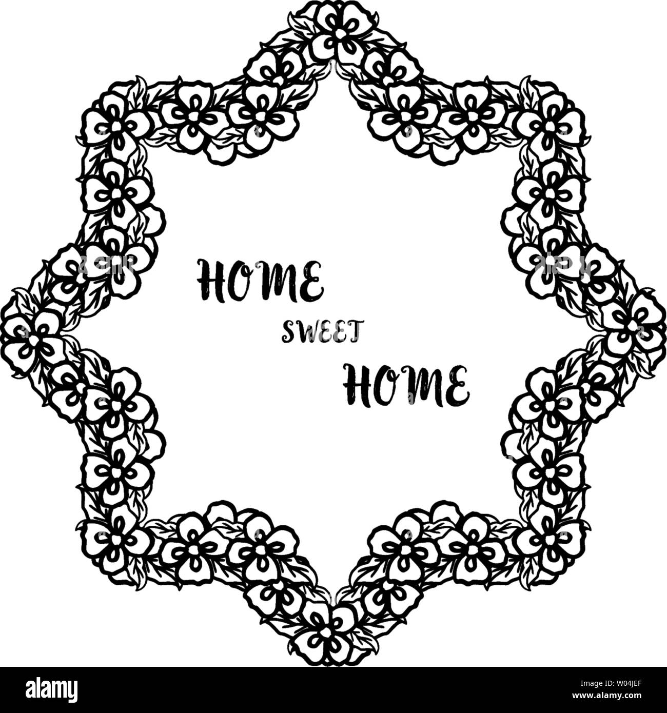 Vector illustration cute flower frame with decorative home sweet home ...