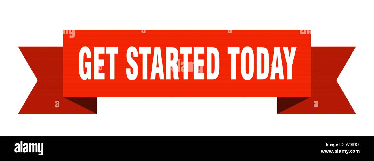 get started today ribbon. get started today isolated sign. get started today banner Stock Vector