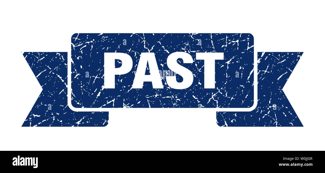 past grunge ribbon. past sign. past banner Stock Vector Image & Art - Alamy