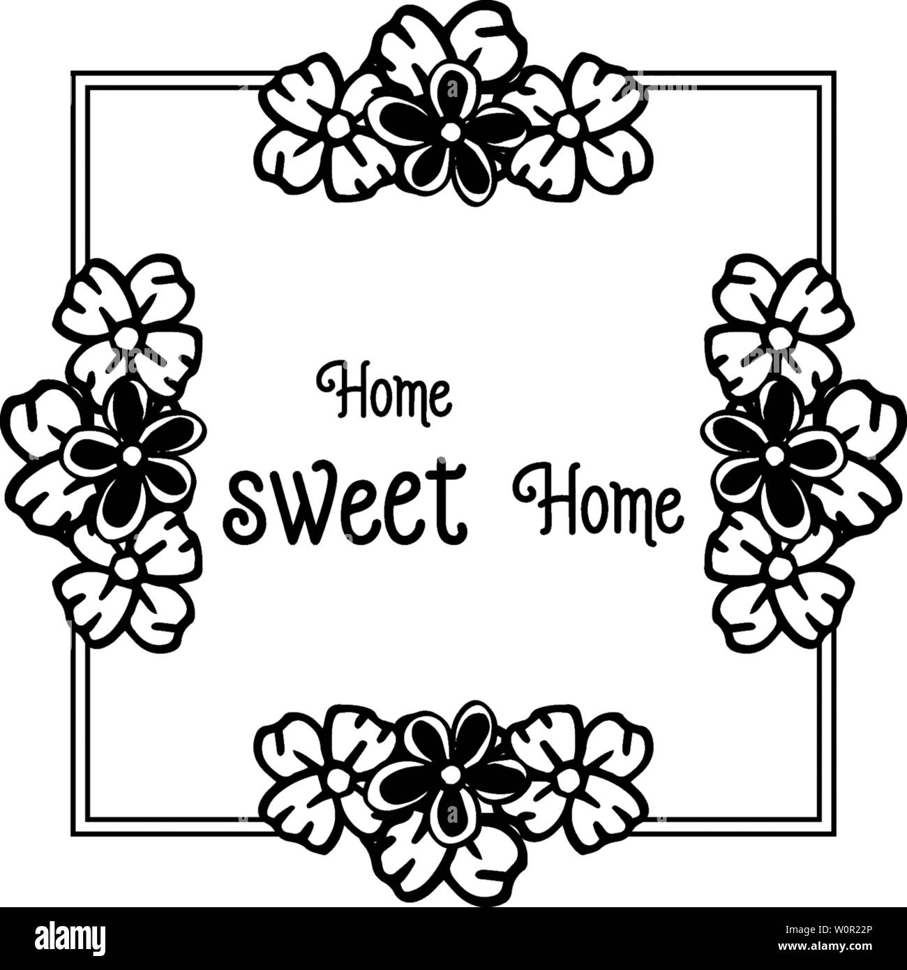 Vector illustration various flower frame with decoration art home sweet ...