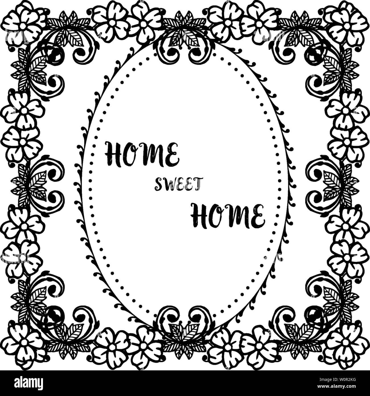 Vector illustration various flower frame with decoration art home sweet ...