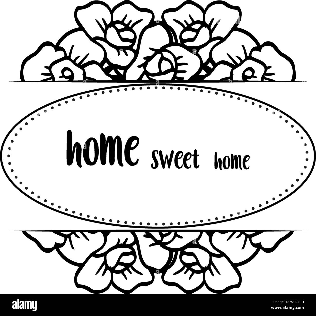 Vector illustration pattern flower frame with design of home sweet home ...