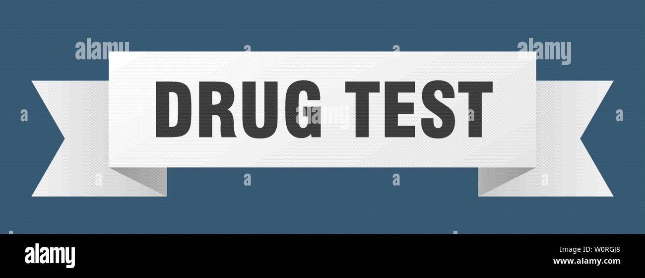 Drug Test Ribbon Drug Test Isolated Sign Drug Test Banner Stock
